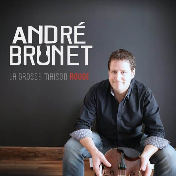 André Brunet - La grosse maison rouge.
